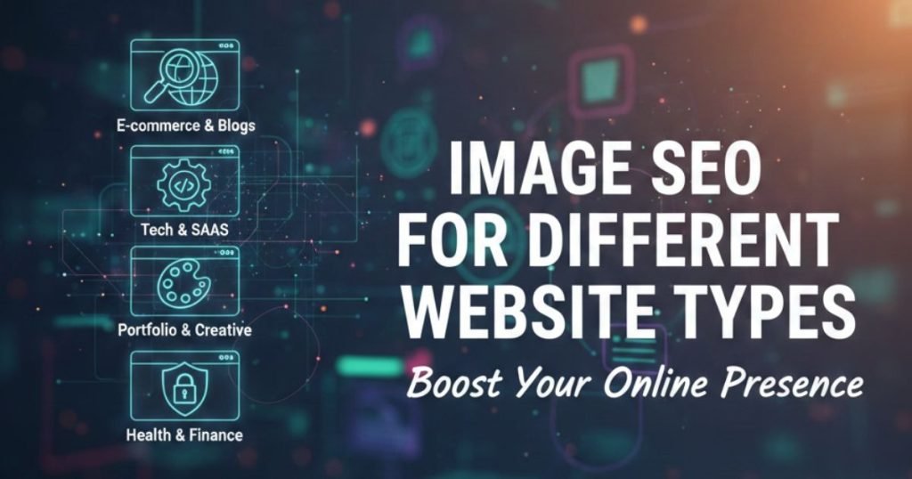 Image SEO for Different Website Types